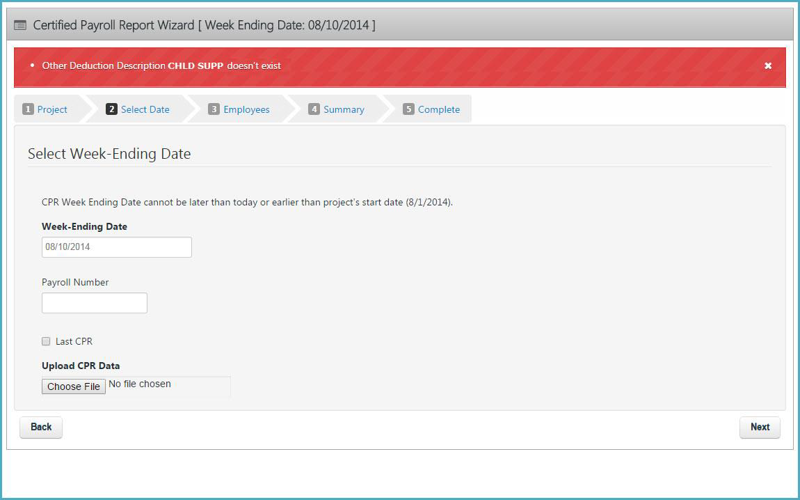 Certified Payroll Report Wizard showing week-ending date entry and CPR upload, with an error about a missing other deduction description.